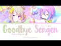 Project SEKAI グッバイ宣言 Goodbye Sengen Kusanagi Nene Kamishiro Rui Ver Lyrics KAN ROM ENG