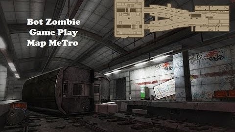 CSOnline Bot Zombie Map Metro