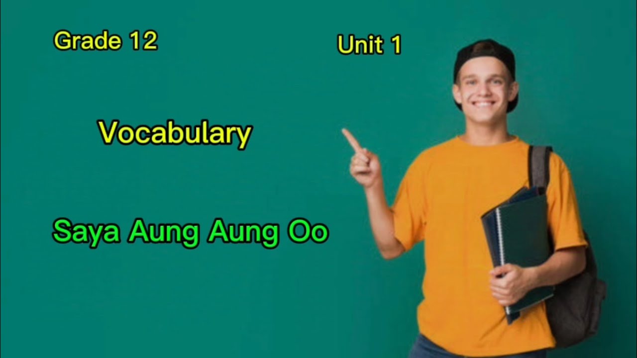 Grade 12 /Unit 1 B  Vocabulary