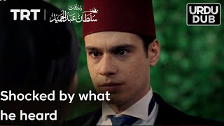 Shocked by what he heard | Payitaht Sultan Abdulhamid Episode 9