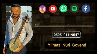 Yılmaz Nuri Gowend - Full Çe