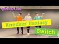 【あんスタ】Knockin' Fantasy【踊ってみた】