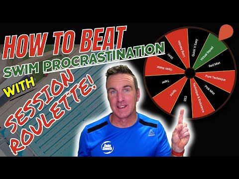 How to Swim Better & Beat Swim Session Procrastination with Swim Smooth's "Session Roulette"