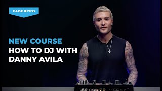 How to DJ With Danny Avila Trailer