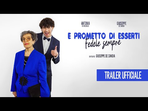 E PROMETTO DI ESSERTI FEDELE SEMPRE di Giuseppe de Candia (2023) - Trailer Ufficiale