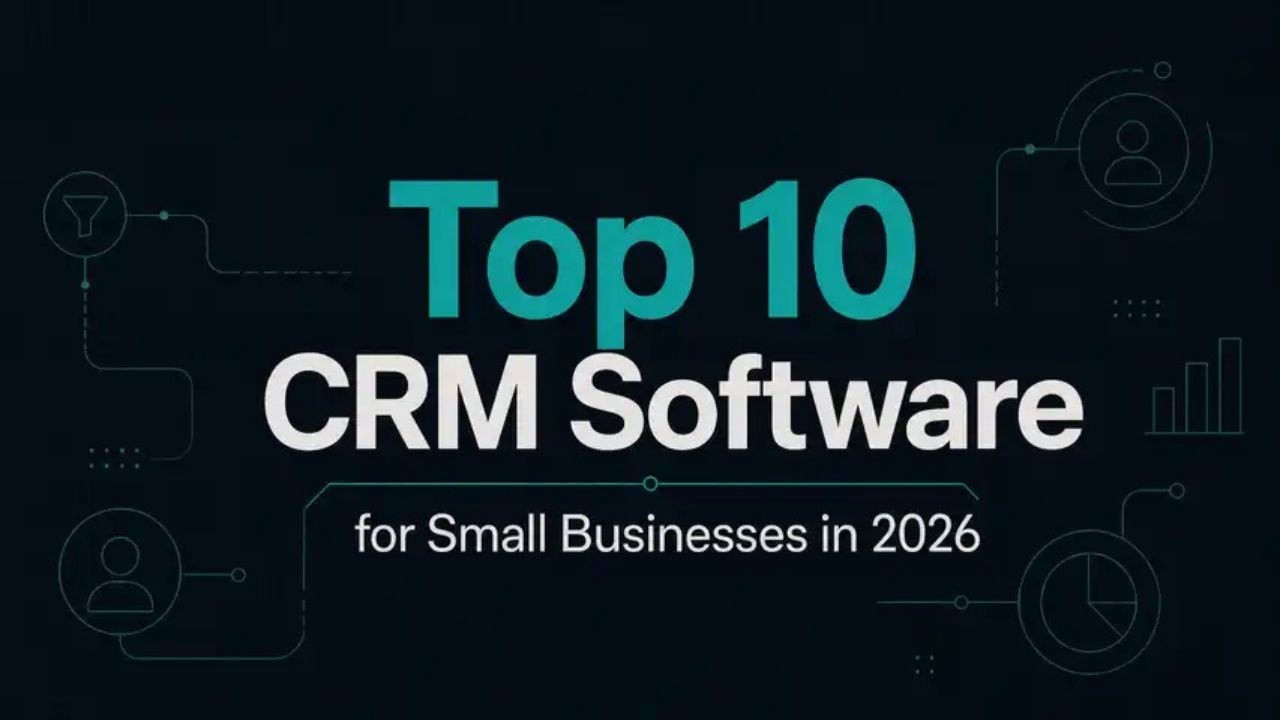 Best 10 CRMs for Small Biz in 2026 - YouTube