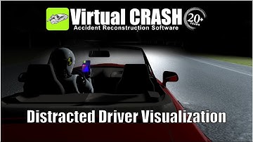 Distracted Driver Visualization | Virtual CRASH 6