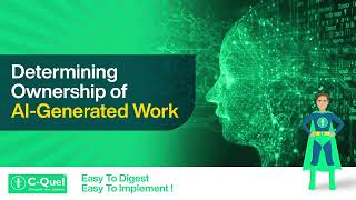 Determining Ownership of AI Generated Work under India Laws #cquel