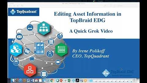 Quick Grok Video: Editing Asset Information in TopBraid EDG