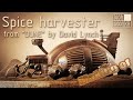 Spice harvester from &quot;DUNE&quot; by David Lynch