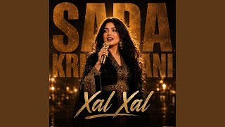 Xal Xal - Sada Krmashani