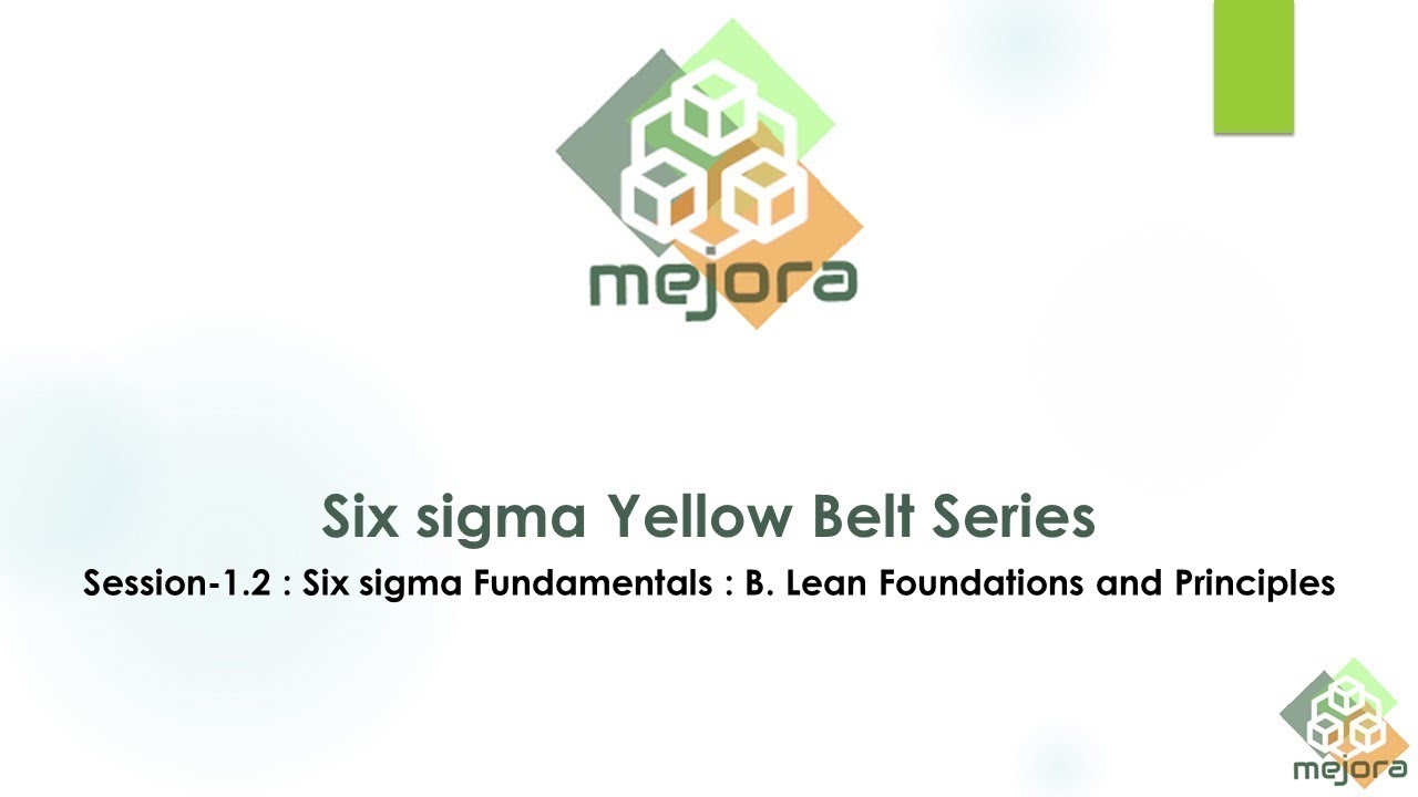 1 2 Six Sigma Yellow Belt Series Lean Foundations And Principles YouTube 1 2 six sigma yellow belt series lean foundations and principles youtube