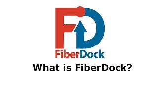 What is FiberDock?