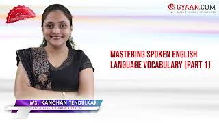 "MASTERING SPOKEN ENGLISH LANGUAGE VOCABULARY (PART 1)" CERTIFICATION COURSE screenshot 4