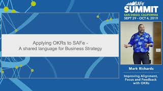 Mark Richards: Improving Alignment, Focus and Feedback with OKRs