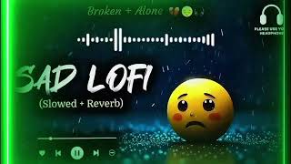 Rainy Night Lofi 🌧️ Sad Songs For Overthinking & Memories