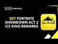 How to Get Fortnite Showdown Act 2 Ice King Rewards (2026) | Full Guide
