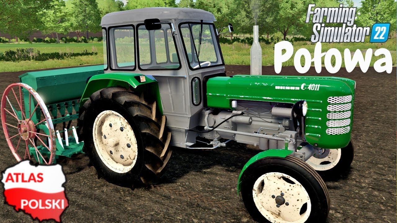 Połowa FS22 - Siew URSUS C 4011 w akcji ☆ FS 22 ☆ Atlas Polski ㋡ Anton ...