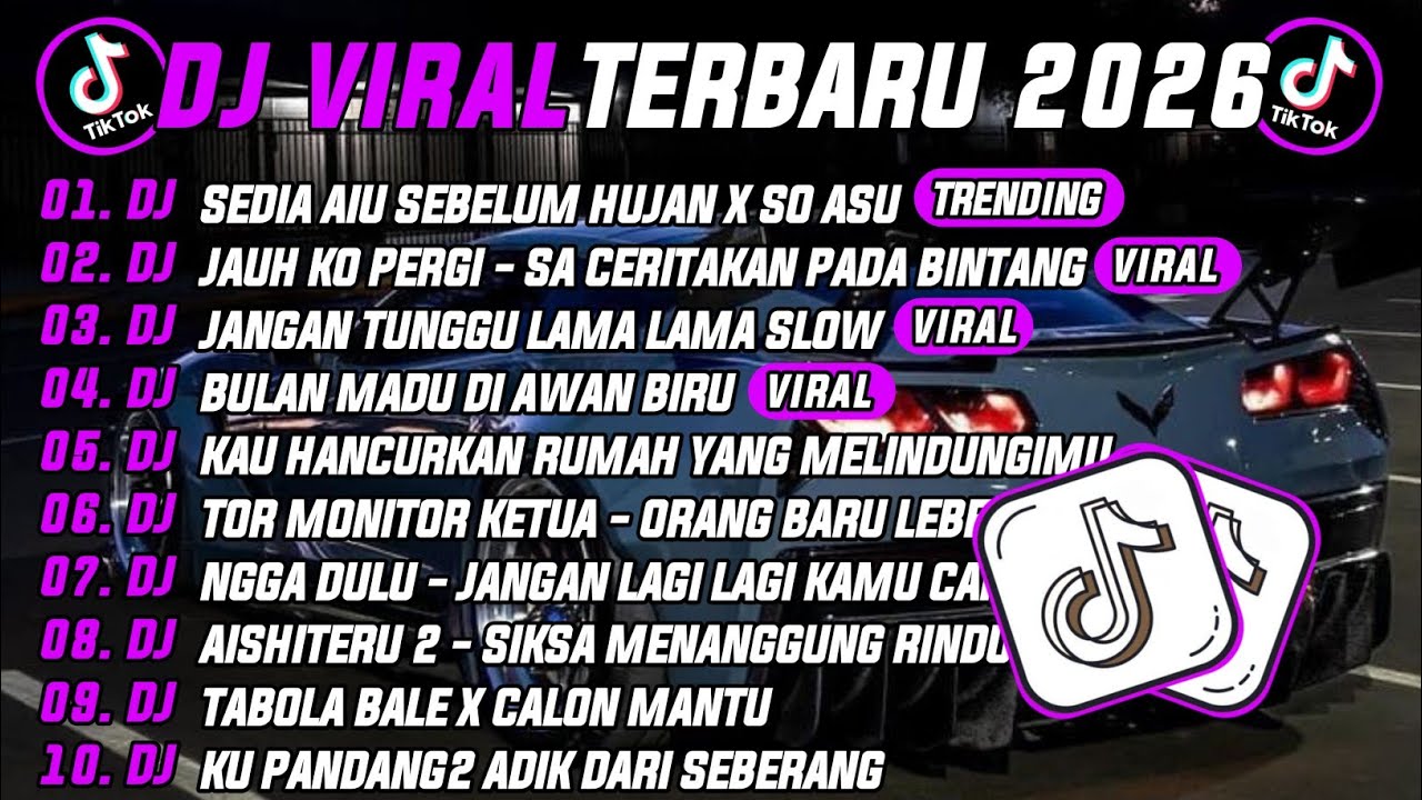DJ TIKTOK TERBARU 2026 | DJ SEDIA AKU SEBELUM HUJAN X SO ASU 🎵 DJ SA CERITAKAN PADA BINTANG 🔥