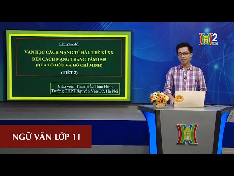 Chuyên đề: Phong trào thơ ca cách mạng đầu thế kỉ XX (Tiết 2: Văn học CM từ đầu TK 20 đến CMT8-1945 qua thơ Tố Hữu và HCM)