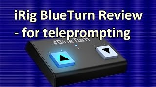 The iRig BlueTurn as a teleprompt control?