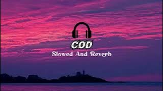DJ COD SLOWED AND REVERB FULL ALBUM DJ SIDUK VIRAL TIKTOK MENGKANE STYLE