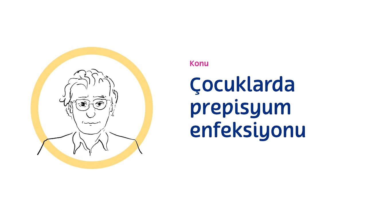 Prepisyum Enfeksiyonu - Sünnet Derisi İltihabı Nedir?    Dr. Fatih Kızılcan