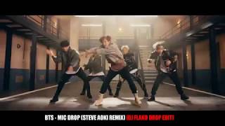 BTS (방탄소년단) - MIC Drop (Steve Aoki Remix) [DJ FLAKO Drop Edit]