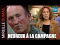 Une vie heureuse  la campagne  une famille tmoigne chez mireille dumas  ina mireille dumas