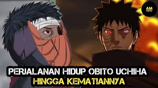 Perjalanan hidup OBITO UCHIHA yang MENYEDIHKAN