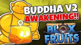 How to Get Buddha V2/Buddha Awaken/Solo Buddha Raid - Blox Fruits Beginner's Guide