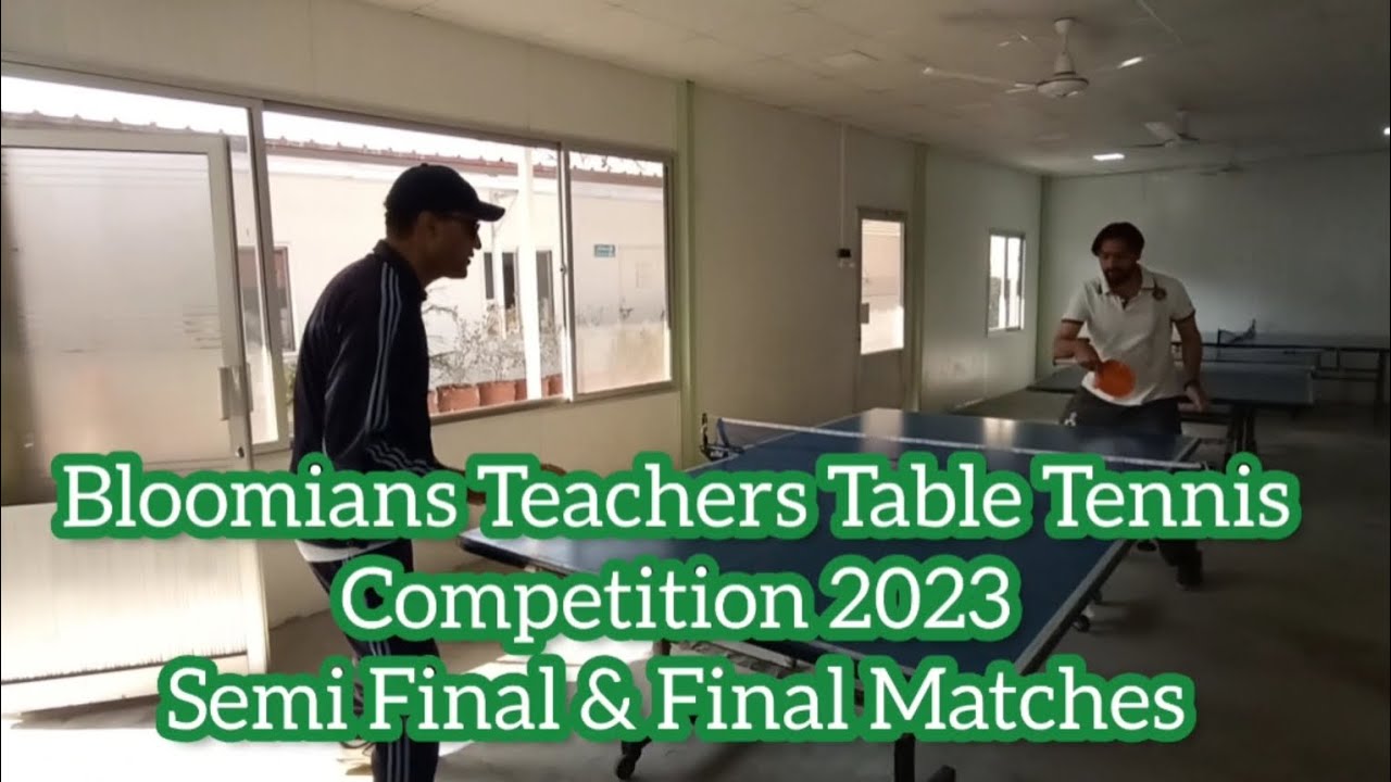 Bloomian Teachers Table Tennis Matches. YouTube