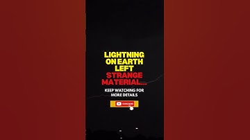 Unbelievable Discovery: Never-Before-Seen Mineral Deposited by a Lightning Bolt!