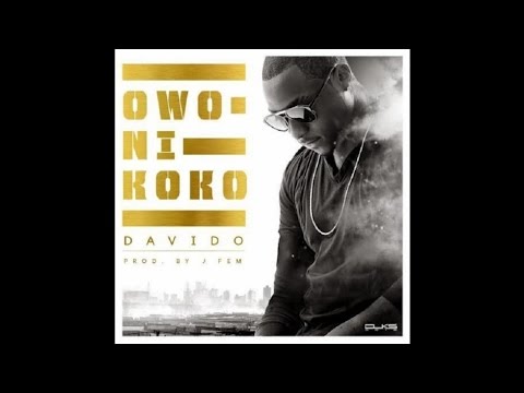 Davido - Owo Ni Koko (OFFICIAL AUDIO 2014)