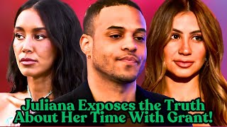 Juliana Pasquarosa Exposes the Shocking Truth About Her Time With Grant Ellis on The Bachelor!