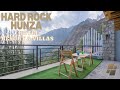 Hard rock hunza resort  villas hunza valley hardrock hunzavalley gilgitbaltistan hunzahotel