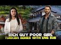 Top 6 rich guy poor girl turkish series with english subtitles on youtube