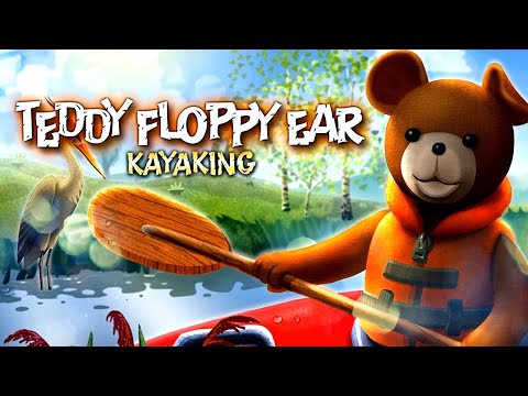 Приключение Плюшевого Мишки. Teddy Floppy Ear - Kayaking