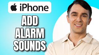 How to Add Alarm Sounds to Iphone (2025) screenshot 4