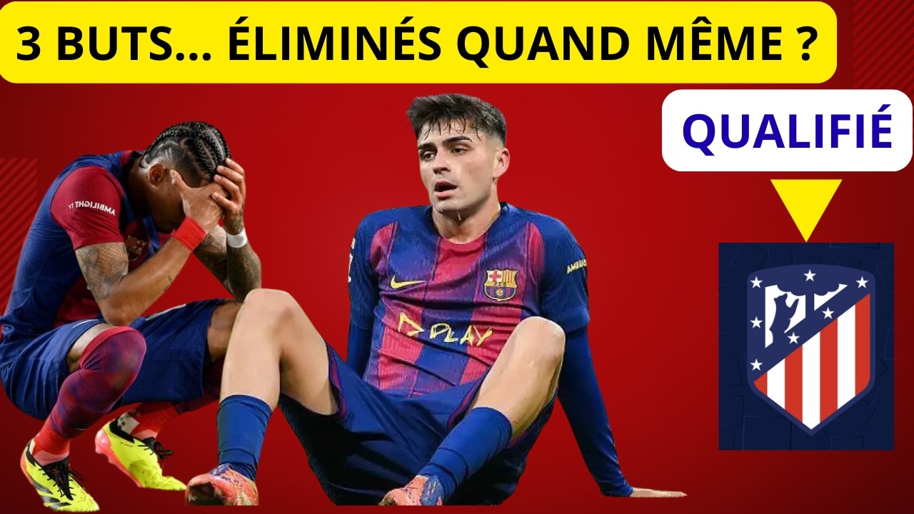 LE BARÇA A TOUT DONNÉ POUR RIEN 😤 |  L'Atlético en Finale de la Coupe du Roi (4-3)