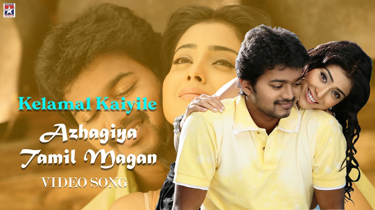 Azhagiya Tamil Magan Movie Songs HD Kelamal Kaiyile video Song