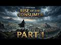 Rise of the Consumer | Kingdom Building LitRPG | Audiobook | Part 1