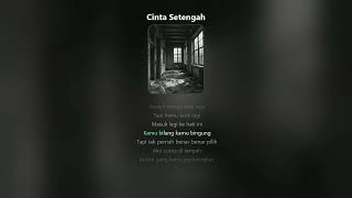 Cinta Setengah  By  Neonpuls
