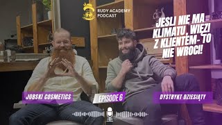 Rudy Academy ep. VI