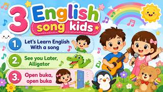 3 English song kids