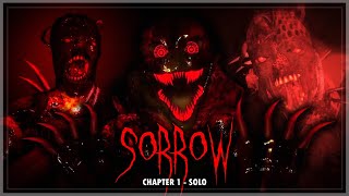 SORROW - Chapter 1 - Solo (Full Walkthrough) | Roblox