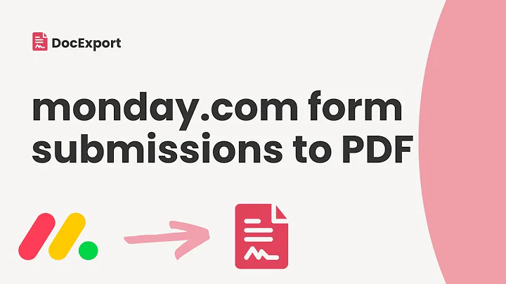 Convert monday.com form submissions into branded PDFs | DocExport PDF Generator