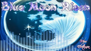 Blue Moon Risen - Ambient/Soundscape Song - Miss Electronica
