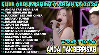 ANDAI TAK BERPISAH   SHINTA ARSINTA FULL ALBUM KOPLO DANGDUT TERBARU VIRALL!!!AMON KOPLO