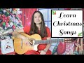 Learn Christmas Carols on the Guitar this Year with 18 traditional songs